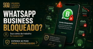 WhatsApp Business bloqueado e direito ao desbloqueio da conta